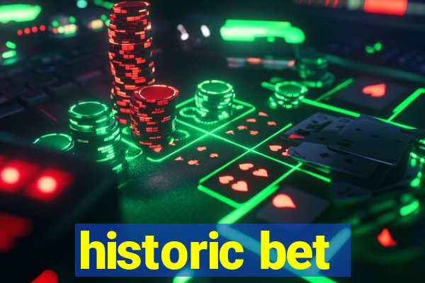 historic bet