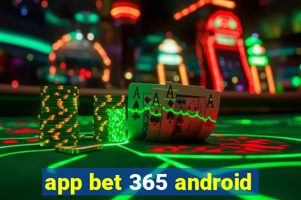 app bet 365 android