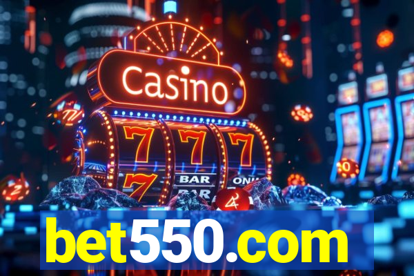 bet550.com