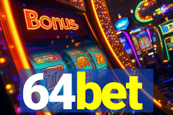 64bet