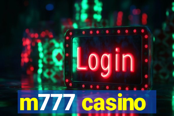 m777 casino