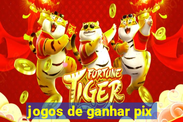 jogos de ganhar pix