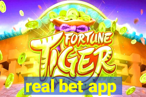 real bet app