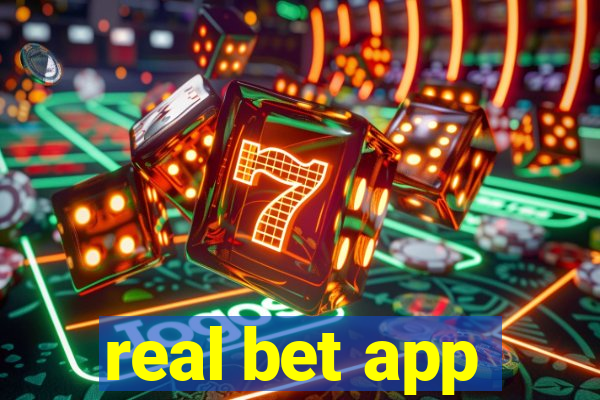 real bet app