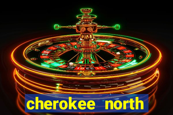 cherokee north carolina casino