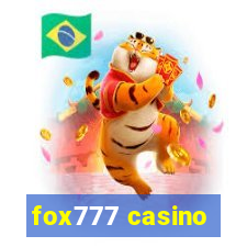 fox777 casino