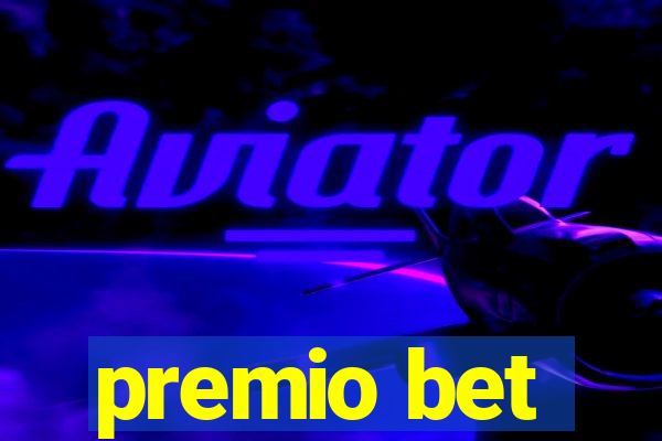 premio bet