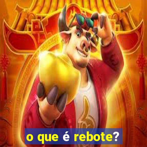 o que é rebote?