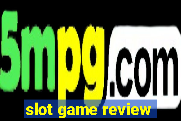 slot game review