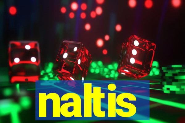 naltis