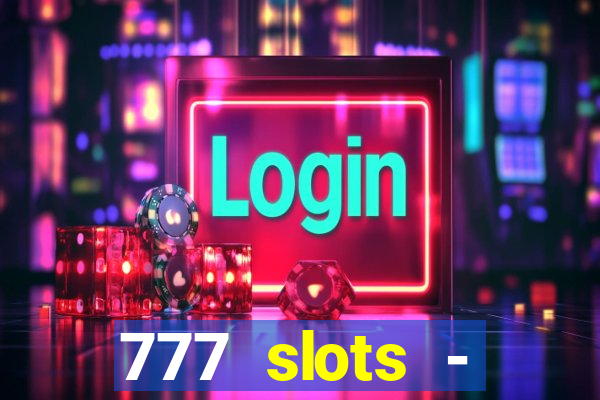 777 slots - reclame aqui