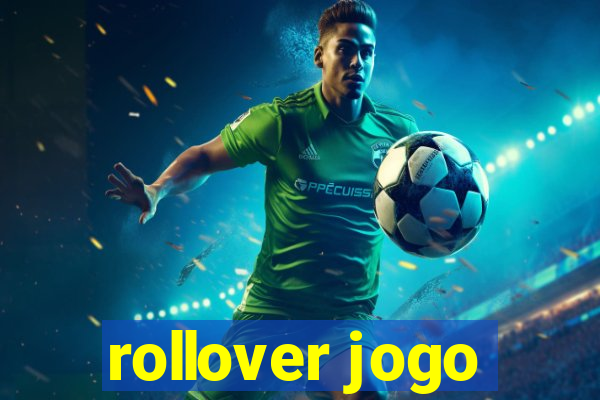 rollover jogo