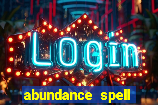 abundance spell slot free play