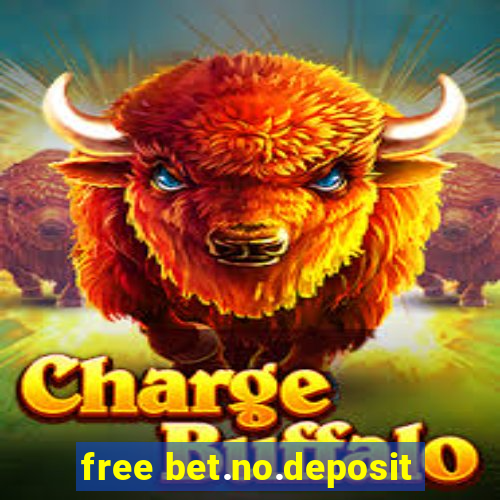 free bet.no.deposit