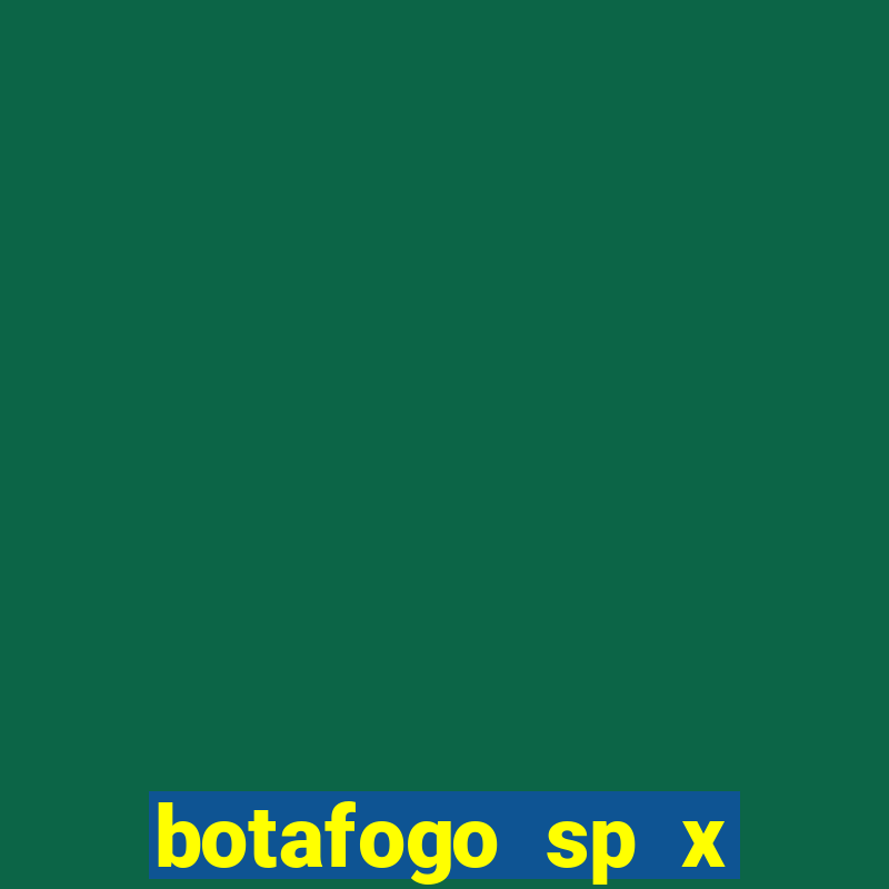 botafogo sp x mirassol palpite