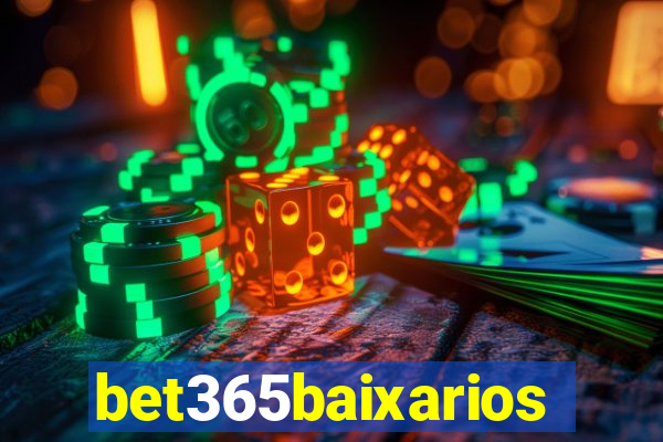 bet365baixarios