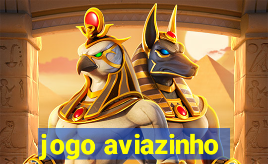 jogo aviazinho