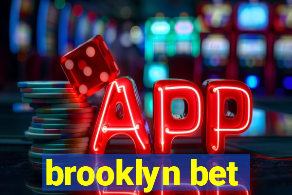 brooklyn bet