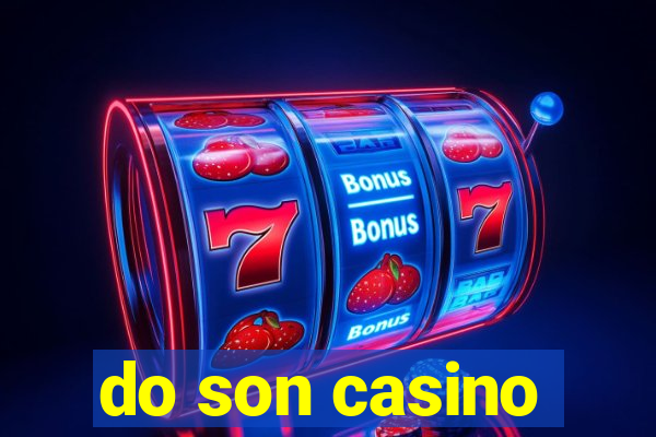 do son casino