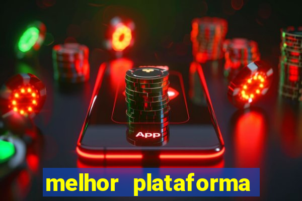 melhor plataforma para jogar tiger fortune