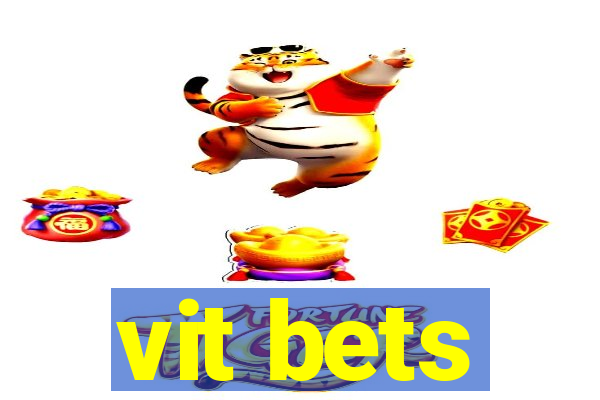 vit bets