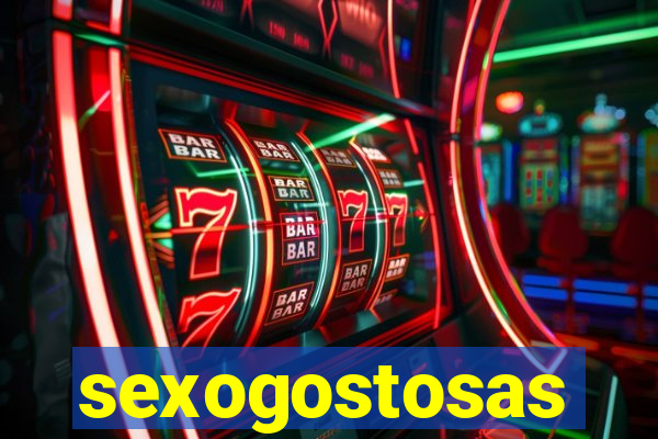 sexogostosas