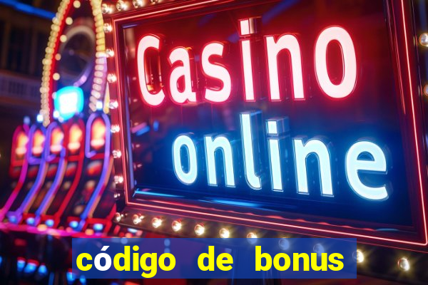 código de bonus bet 365