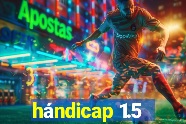 hándicap 1.5