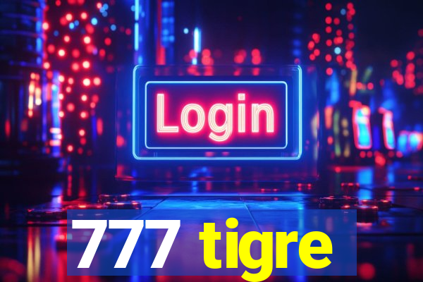 777 tigre