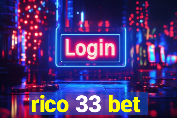 rico 33 bet