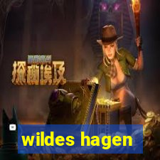 wildes hagen