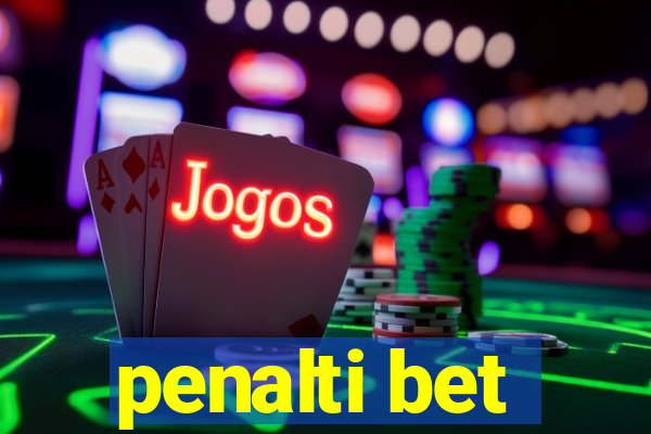 penalti bet