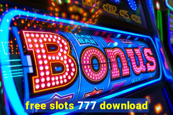 free slots 777 download