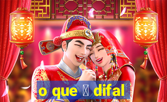 o que 茅 difal