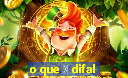 o que 茅 difal