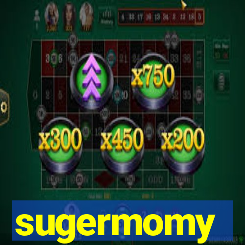 sugermomy