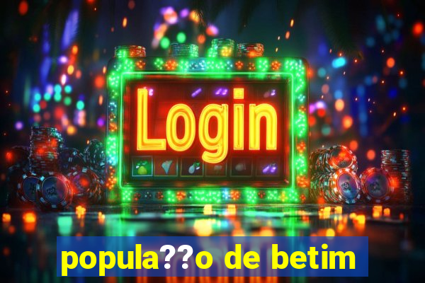 popula??o de betim