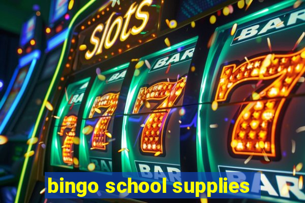 bingo school supplies