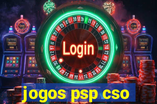 jogos psp cso