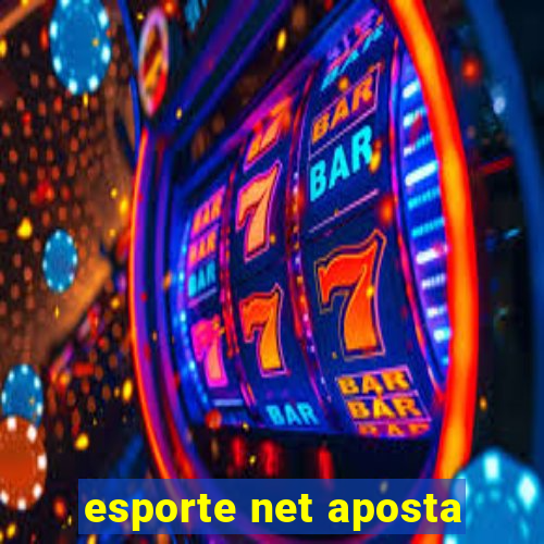 esporte net aposta