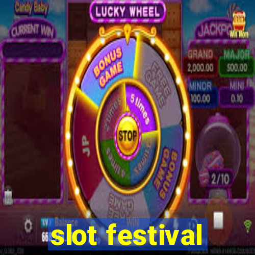 slot festival