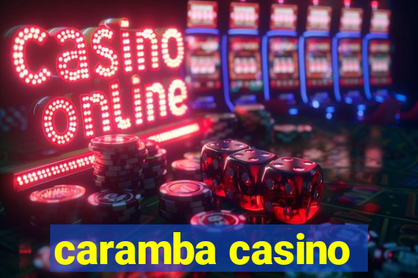 caramba casino