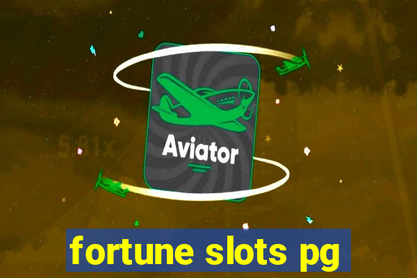 fortune slots pg