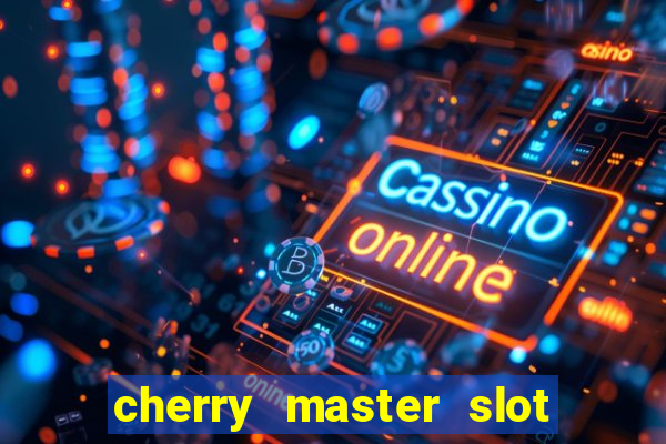 cherry master slot fruit 96