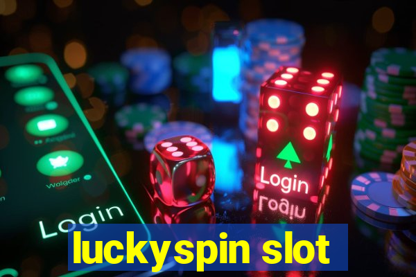 luckyspin slot