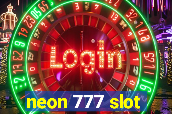 neon 777 slot