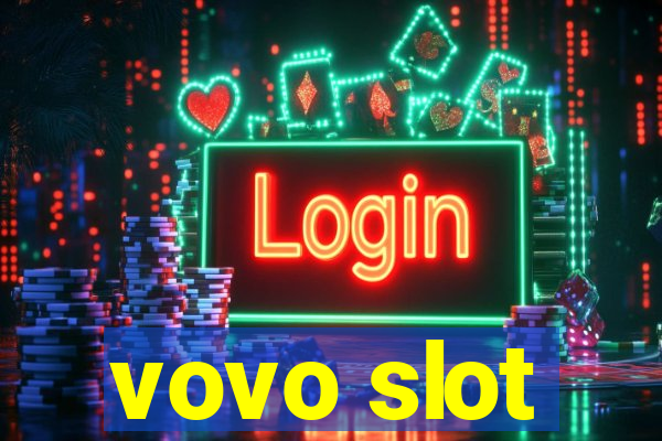 vovo slot