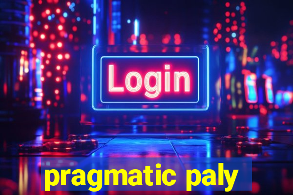 pragmatic paly