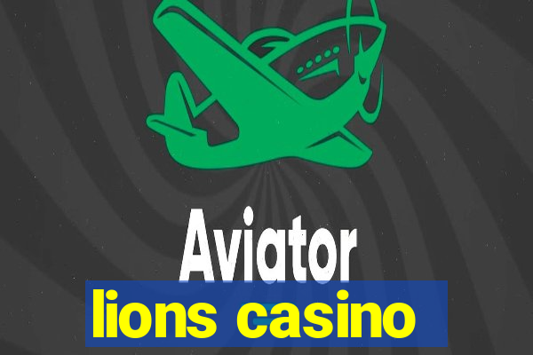 lions casino