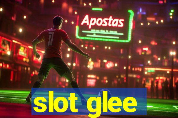 slot glee